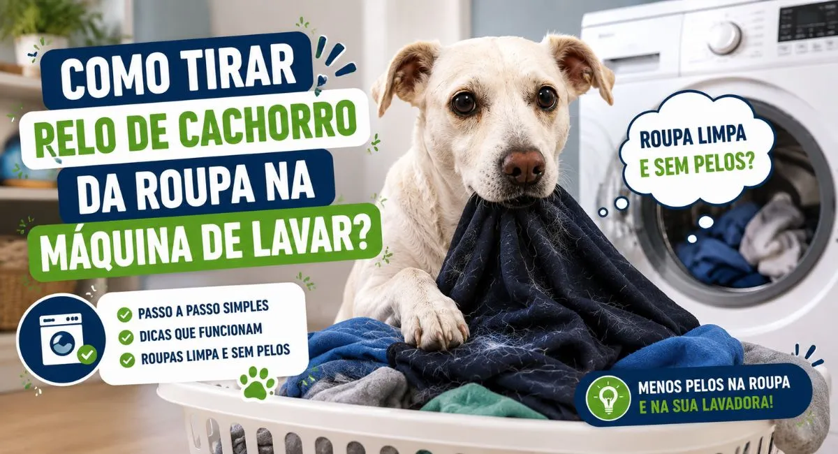 Como tirar pelo de cachorro da roupa na máquina de lavar