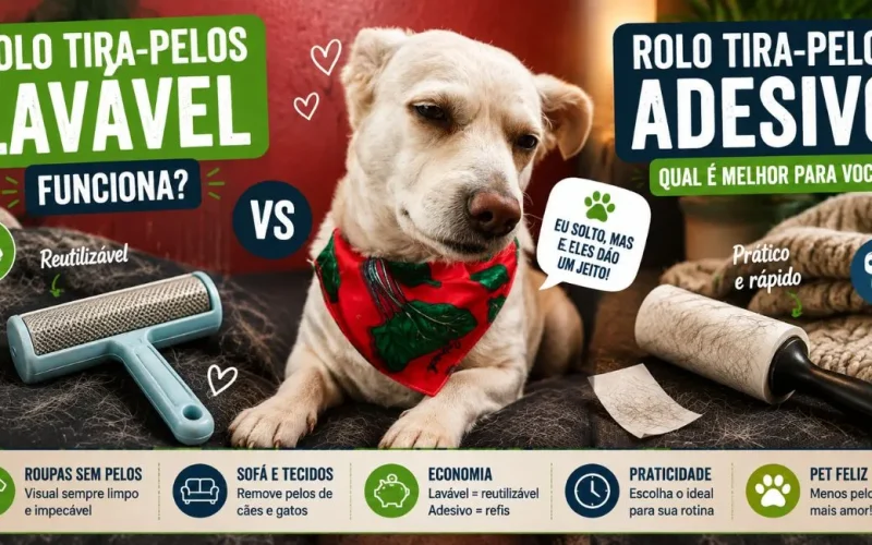 Rolo tira-pelos lavável funciona ou adesivo é melhor